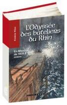 Couverture du livre « L'odyssee des bateliers du rhin » de Frederic Witte aux éditions Coprur