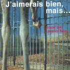 Couverture du livre « J'aimerais bien, mais... - epuise » de Balan/Guez aux éditions Thierry Magnier