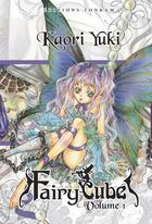 Couverture du livre « Fairy cube Tome 1 » de Kaori Yuki aux éditions Delcourt