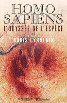 Couverture du livre « Homo sapiens » de Boris Cyrulnik aux éditions Tallandier