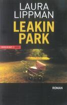 Couverture du livre « Leakin park » de Laura Lipmann aux éditions Encre De Nuit