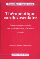 Couverture du livre « Therapeutique cardiovasculaire 2eme edition » de R. Haiat aux éditions Frison Roche