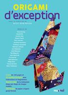 Couverture du livre « Origami d'exception » de Nick Robinson aux éditions Nuinui