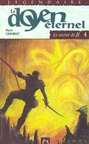 Couverture du livre « Le secret de Ji T.4 ; le doyen éternel » de Pierre Grimbert aux éditions Mnemos
