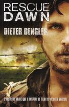 Couverture du livre « Rescue dawn » de Dieter Dengler aux éditions Nimrod