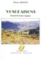 Couverture du livre « Vosgeaisons » de Thierry Rollet aux éditions Editions Du Masque D'or