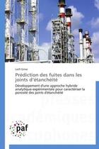 Couverture du livre « Prédiction des fuites dans les joints d'étanchéité » de Lofti Grine aux éditions Presses Academiques Francophones