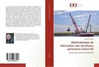 Couverture du livre « Methodologie de fabrication des structures portuaires (tome iii) - travaux de construction maritime » de Khelalfa Houssam aux éditions Editions Universitaires Europeennes