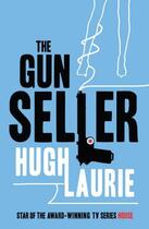 Couverture du livre « The Gun Seller » de Hugh Laurie aux éditions Random House Digital