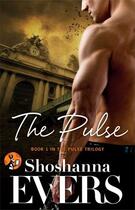 Couverture du livre « The Pulse » de Evers Shoshanna aux éditions Pocket Star