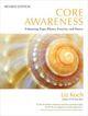 Couverture du livre « Core Awareness, Revised Edition » de Liz Koch aux éditions Epagine