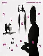 Couverture du livre « Magazine aperture 247 sleepwalking /anglais » de Alec Soth aux éditions Aperture