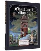 Couverture du livre « CHARTWELL MANOR » de Glenn Head aux éditions Fantagraphics
