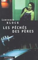 Couverture du livre « Les peches des peres » de Lawrence Block aux éditions Seuil