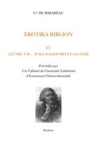 Couverture du livre « Erotika biblion et lettre à M... sur Cagliostro et Lavater » de Mirabeau aux éditions Slatkine