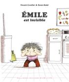 Couverture du livre « Emile est invisible » de Ronan Badel et Vincent Cuvellier aux éditions Gallimard Jeunesse Giboulees