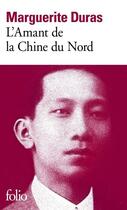 Couverture du livre « L'amant de la Chine du nord » de Marguerite Duras aux éditions Gallimard