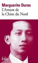 Couverture du livre « L'Amant de la Chine du Nord » de Marguerite Duras aux éditions Gallimard