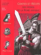 Couverture du livre « Des héros de la Rome antique » de Andrevon/Ohrun aux éditions Nathan