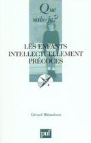 Couverture du livre « Les enfants intellectuellement precoces qsj 3698 » de Gerard Bleandonu aux éditions Que Sais-je ?