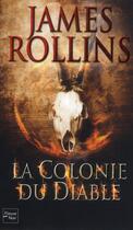 Couverture du livre « La colonie du diable » de James Rollins aux éditions Fleuve Editions