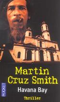Couverture du livre « Havana Bay » de Martin Cruz Smith aux éditions Pocket