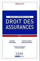 Couverture du livre « Revue generale de droit des assurances n 3 - 2012 » de  aux éditions Lgdj