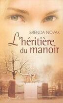 Couverture du livre « L'héritière du manoir » de Brenda Novak aux éditions Harlequin