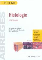 Couverture du livre « Histologie ; les tissus (8e édition) » de  aux éditions Elsevier-masson