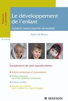 Couverture du livre « Le développement de l'enfant (4e édition) » de Alain De Broca aux éditions Elsevier-masson