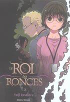 Couverture du livre « Le roi des ronces Tome 2 » de Yuji Iwahara aux éditions Soleil