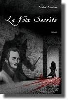 Couverture du livre « La voix secrète » de Michaël Mention aux éditions Le Fantascope