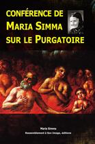 Couverture du livre « Conférence de Maria Simma sur le purgatoire » de Maria Simma aux éditions R.a. Image