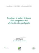 Couverture du livre « Enseigner la lecture litteraire dans une perspective d'education interculturelle » de Dumortier Et Bister aux éditions Pu De Namur