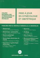 Couverture du livre « Mises a jour en gynecologie et obstetrique » de Philippe Deruelle aux éditions Cngof