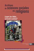 Couverture du livre « Archives de sciences sociales des religions, n 191-l argent » de  aux éditions Ehess