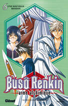 Couverture du livre « Buso renkin Tome 6 ; une nouvelle mission » de Watsuki aux éditions Glenat