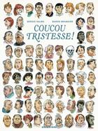 Couverture du livre « Coucou tristesse » de Salma Sergio et Baron Brumaire aux éditions Glenat