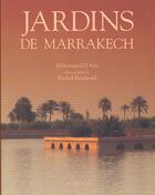 Couverture du livre « Jardins de marrakech » de El-Faiz/Bendaoud aux éditions Actes Sud