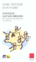 Couverture du livre « Cher pays de mon enfance » de Jean Viard et Marc Pottier aux éditions Editions De L'aube