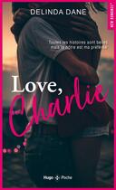 Couverture du livre « Love, Charlie » de Delinda Dane aux éditions Hugo Poche