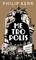 Couverture du livre « Metropolis » de Philip Kerr aux éditions Points