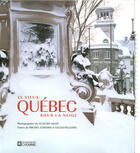 Couverture du livre « Le vieux quebec sous la neige » de Lessard/Pellerin aux éditions Editions De L'homme