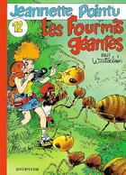 Couverture du livre « LES FOURMIS GEANTES » de Marc Wasterlain aux éditions Dupuis