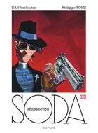 Couverture du livre « Soda Hors-Série Tome 1 : résurrection » de Philippe Tome et Dan Verlinden aux éditions Dupuis