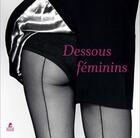 Couverture du livre « Dessous féminins » de  aux éditions Place Des Victoires