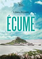 Couverture du livre « Écume » de Liliane Peysson aux éditions Persee