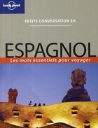 Couverture du livre « Espagnol (2e édition) » de  aux éditions Lonely Planet France