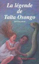 Couverture du livre « La legende de taita osongo » de Joel Franz Rosell aux éditions Ibis Rouge