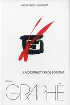 Couverture du livre « La Destruction de Sodome » de Vercruysse Jean aux éditions Pu D'artois